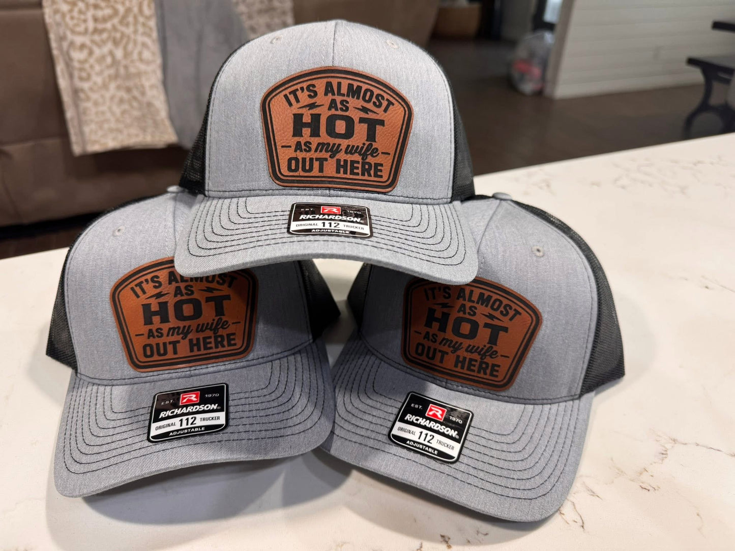 Hot As My Wife Out Here Hat
