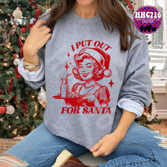 I Put Out For Santa