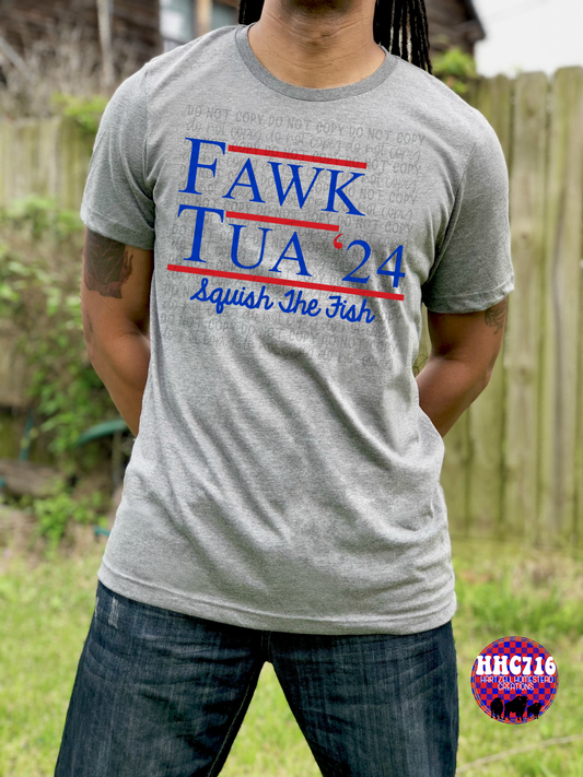 Fawk Tua 24 Spit On That Thang