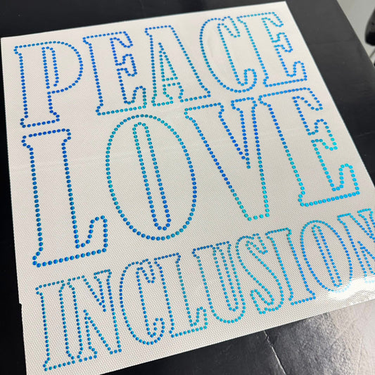 Peace Love Inclusion Sparkle