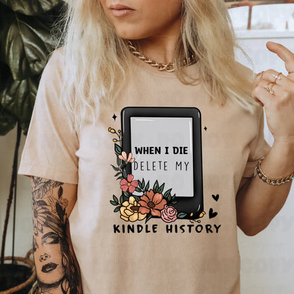 When I Die, Delete My Kindle History