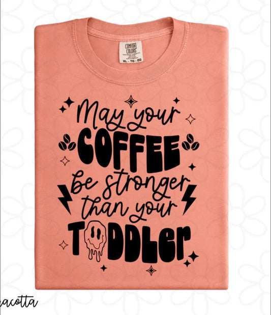 Strong coffee