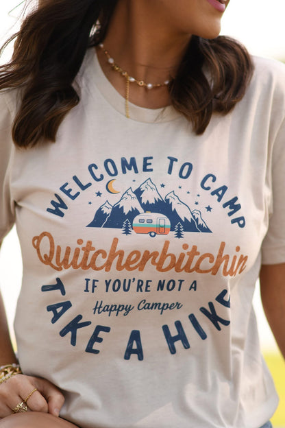 Welcome To Camp Quitcherbi*chin