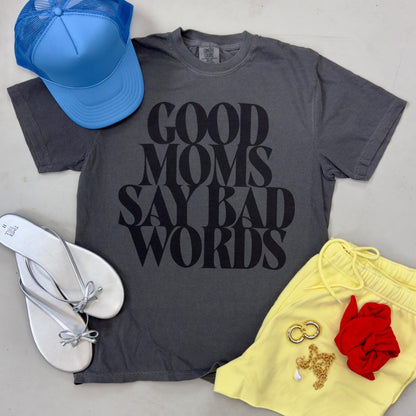 Good Moms Say Bad Words