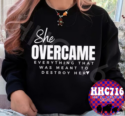 She Overcame Everything