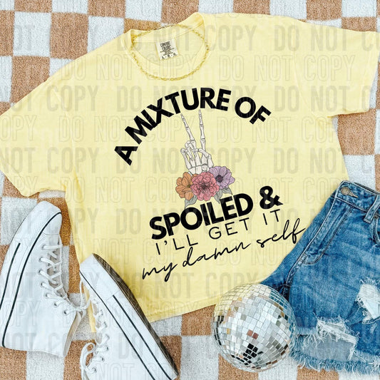 Mixture Of Spoiled & I'll Get It My Damn Self