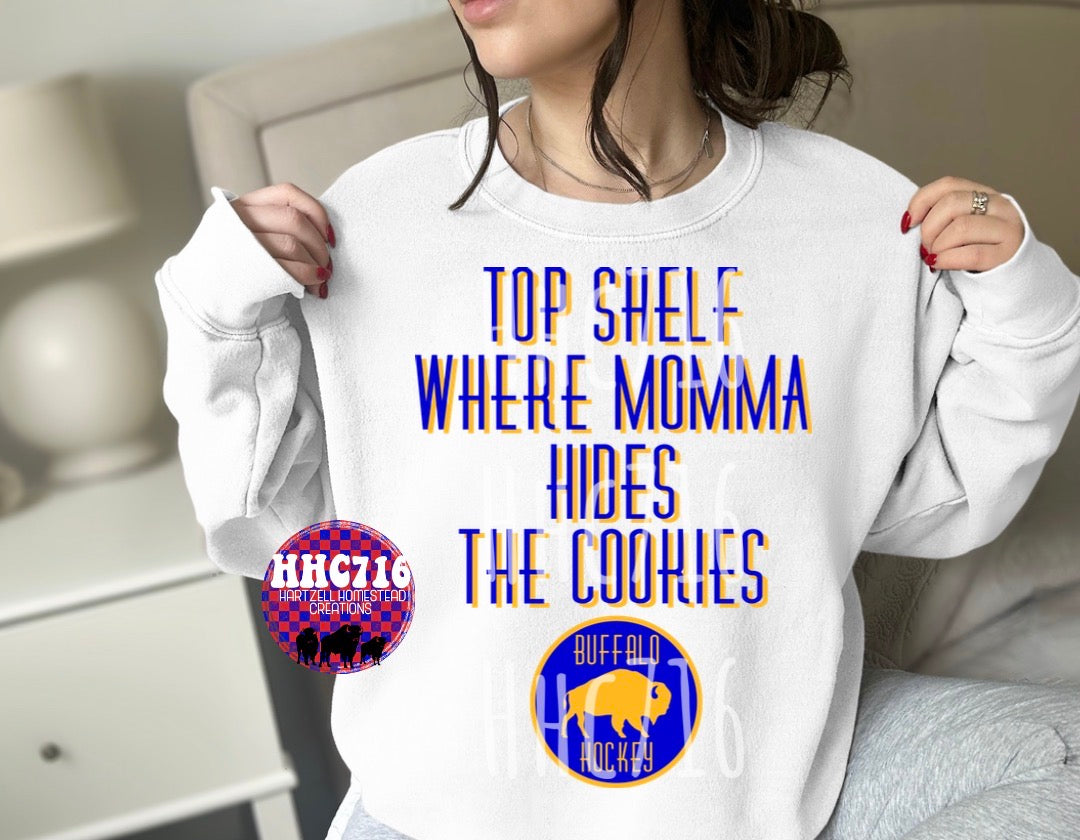 Top Shelf Where Momma Hides The Cookies