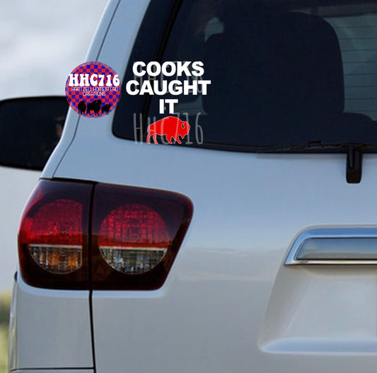 Cooks Caught It DECAL