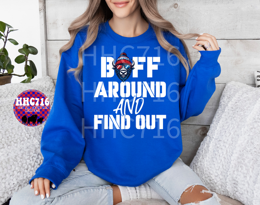 BUFF Around And Find Out