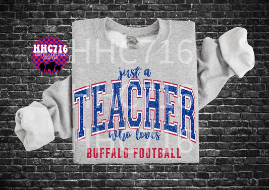 Just A Teacher Who Loves Buffalo Football
