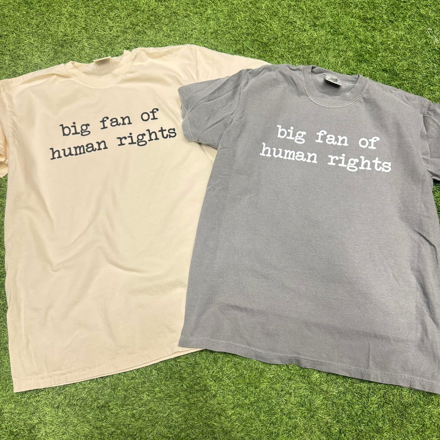 Big Fan Of Human Rights