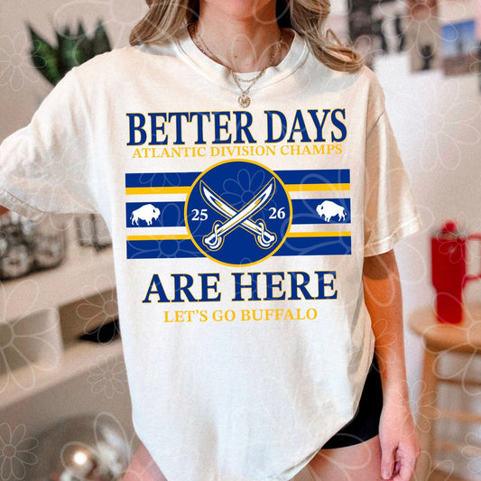Better Days Are Here Y/B