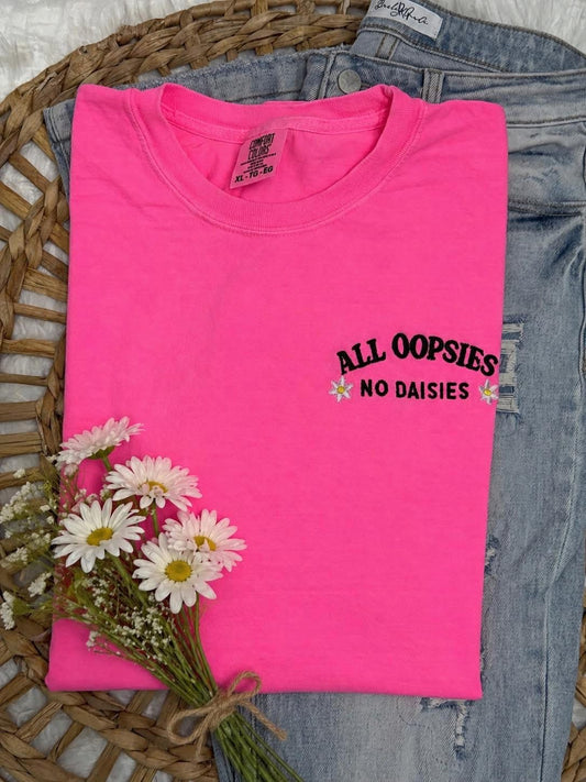 All Oopsies No Daisies Embroidered