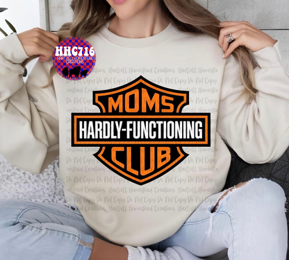 Moms Hardly Functioning Club