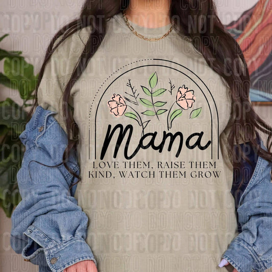 Mama - Love Them Raise Them Kind